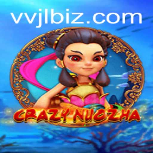 Exploring the Exciting World of CrazyNuoZha and Discovering the Intriguing VVJL