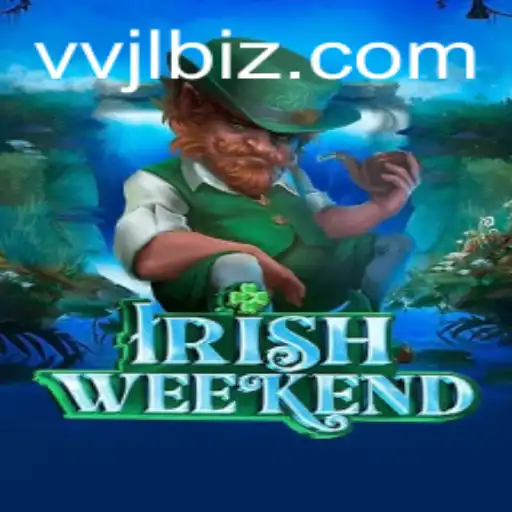 Discover the Thrill of IrishWeekend: A New Gaming Experience