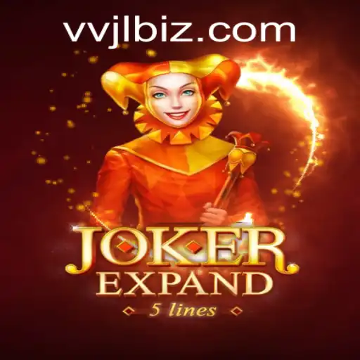 Discovering the Enchanting World of JokerExpand: A New Gaming Adventure with VVJL